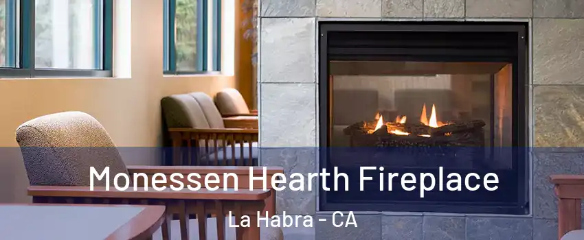  Monessen Hearth Fireplace La Habra - CA