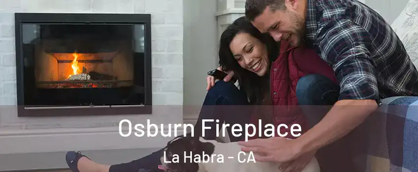  Osburn Fireplace La Habra - CA